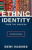 Ethnic Identity from the Margins (eBook, ePUB)