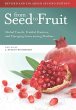 From Seed to Fruit (Revised and... - Bild 1