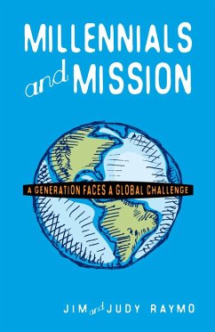 Millennials and Mission (eBook, ePUB) - Raymo, James; Raymo, Judy