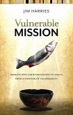 Vulnerable Mission: (eBook, PDF)