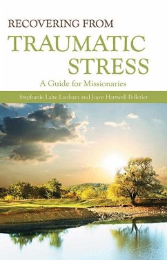 Recovering from Traumatic Stress: (eBook, PDF) - Lanham, Stephanie Laite; Pelletier, Joyce Hartwell