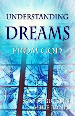 Understanding Dreams from God (eBook, PDF) - Breslin, Scott; Jones, Mike