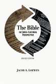 The Bible in Cross Cultural Perspective (Revised Edition) (eBook, PDF)