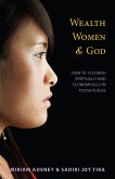 Wealth, Women, and God (eBook, ePUB)