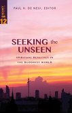 Seeking the Unseen (eBook, ePUB)