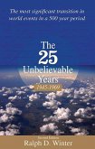 The Twenty-Five Unbelievable Years, 1945-1969 (eBook, PDF)