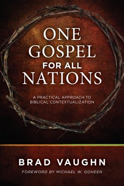 One Gospel for All Nations (eBook, ePUB) - Wu, Jackson