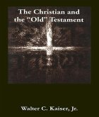 The Christian and the Old Testament (eBook, PDF)