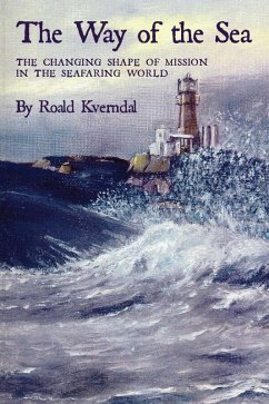 The Way of the Sea (eBook, ePUB) - Kverndal, Roald