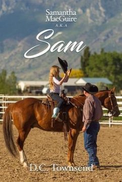 Samantha MacGuire A.K.A SAM (eBook, ePUB) - Townsend, D. C