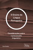 O Ensino da Língua Portuguesa (eBook, ePUB)