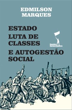 Cover Estado, Luta de Classes e Autogestão Social (eBook, ePUB)