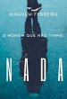 O Homem que não tinha nada (eBook,... - Bild 1