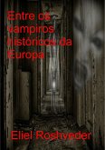 Entre os vampiros históricos da Europa (eBook, ePUB)