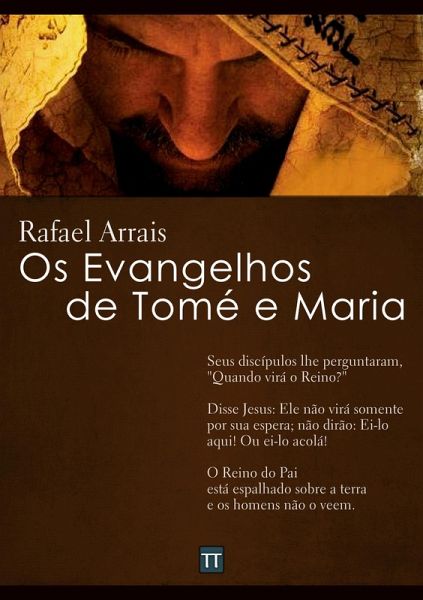 Os Evangelhos de Tomé e Maria (eBook, ePUB) Os Evangelhos de Tomé e Maria (eBook, ePUB)