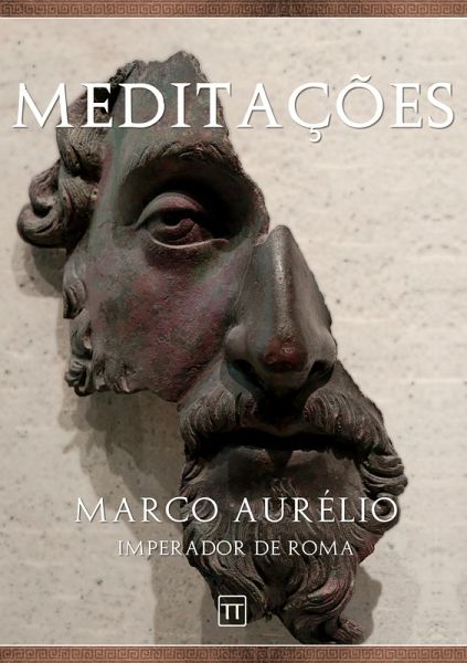 Meditações de Marco Aurélio (eBook, ePUB) Meditações de Marco Aurélio (eBook, ePUB)