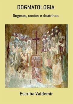 DOGMATOLOGIA (eBook, ePUB) - Mota de Menezes, Valdemir