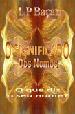 O Significado dos Nomes (eBook, ePUB)
