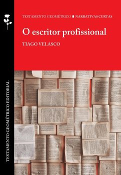 O escritor profissional (eBook, ePUB) - Velasco, Tiago