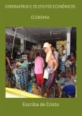 CORONAVÍRUS E OS EFEITOS ECONÔMICOS (eBook, ePUB)