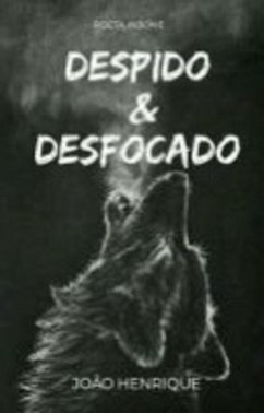 Cover Despido e Desfocado (eBook, ePUB)