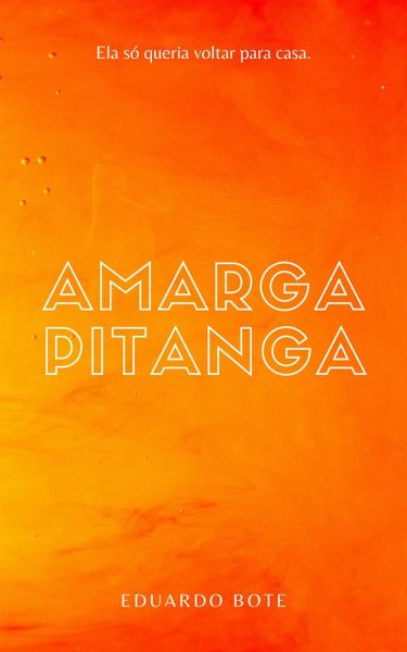 Amarga Pitanga (eBook, ePUB)