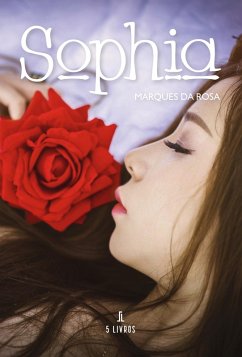 Sophia (eBook, ePUB) - Da Rosa, Marques