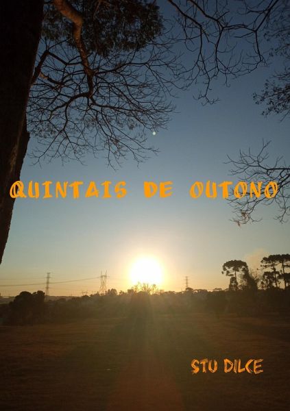 Poesias Quintais de Outono (eBook, ePUB)