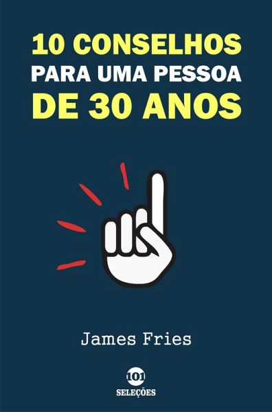 10 Conselhos para uma pessoa de 30 anos (eBook, ePUB)