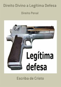 Cover DIREITO DIVINO A LEGÍTIMA DEFESA (eBook, ePUB)