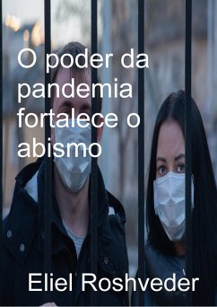 Cover O poder da pandemia fortalece o caos (eBook, ePUB)