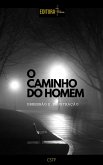 O Caminho do Homem (eBook, ePUB)