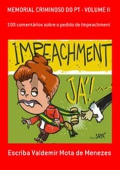 Cover MEMORIAL CRIMINOSO DO PT - VOL 2 (eBook, ePUB)