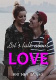 Let's talk about love (eBook, ePUB)