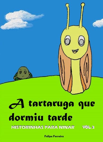 A tartaruga que dormiu tarde (eBook, ePUB)
