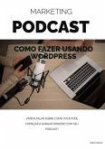 Marketing Podcast (eBook, ePUB)