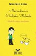 Alexandre e o Pintinho Falante (eBook,... - Bild 1