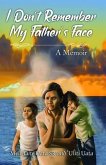 I Don't Remember My Father's Face (eBook, ePUB)