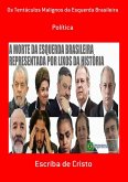 OS TENTÁCULOS MALIGNOS DA ESQUERDA (eBook, ePUB)