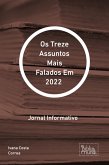 Os Treze Assuntos Mais Falados Em 2022 (eBook, ePUB)