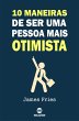 10 Maneiras de ser uma pessoa mais... - Bild 1