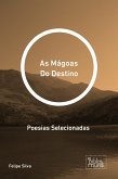 As Mágoas Do Destino (eBook, ePUB)