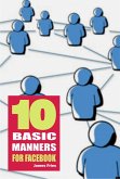 10 Basic manners for facebook (eBook, ePUB)