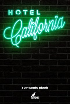 Hotel California (eBook, ePUB) Cover Hotel California (eBook, ePUB)