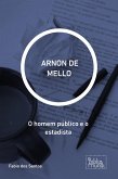 ARNON DE MELLO (eBook, ePUB)