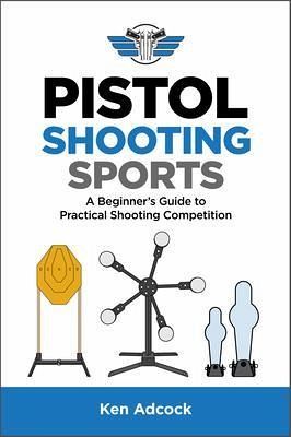 Pistol Shooting Sports (eBook, ePUB)