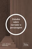 Estudos sobre narrador e personagem (eBook, ePUB) Estudos sobre narrador e personagem (eBook, ePUB)