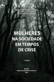 MULHERES NA SOCIEDADE EM TEMPOS DE CRISE (eBook, ePUB)