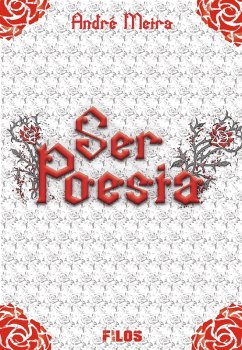 Ser Poesia (eBook, ePUB) - Meira, André