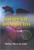 A Serpente Adormecida (eBook, ePUB)